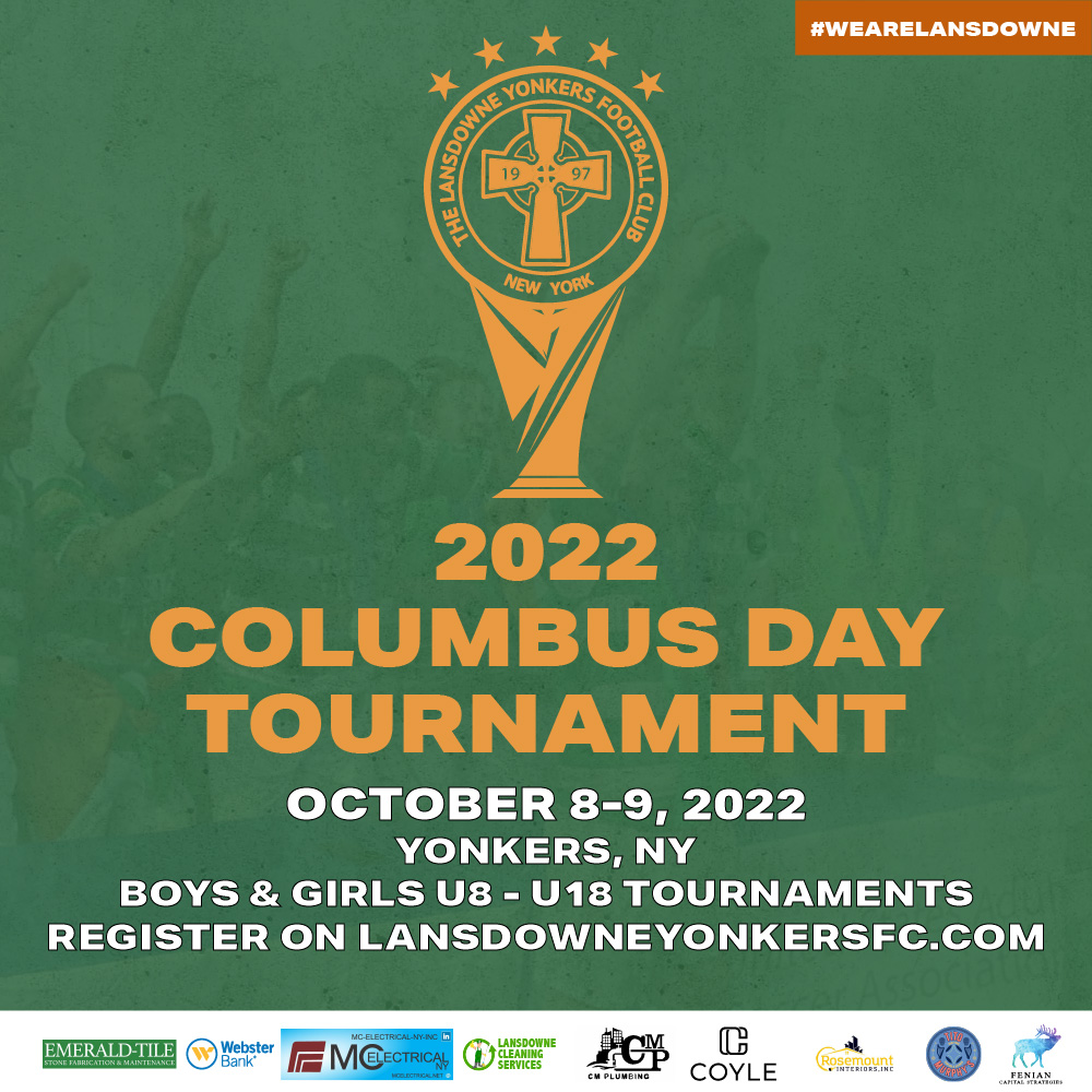 2022 Columbus Day Tournament Set for 10/8 10/9 Lansdowne Yonkers FC